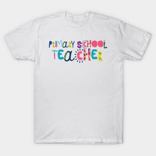 Cute Primary School Teacher Gift Idea Back to School T-Shirt